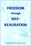 A.M. Halliday, Freedom through Self-Realisation
