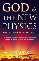 Professor Paul Davies, God and the New Physics