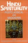 Hindu Spirituality (Vol.II) : Post Classical and Modern
