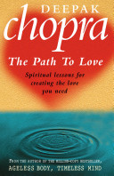Deepak Chopra, The Path of Love