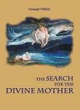 Gwenaï¿½l Verez, The Search for the Divine Mother
