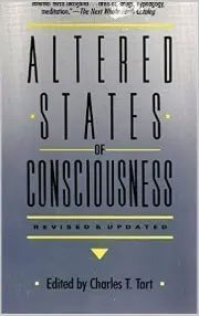 Altered States of Consciousness, Charles Tart