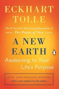 Eckhart Tolle, A New Earth