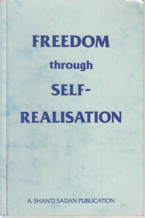 A.M. Halliday, Freedom through Self-Realisation