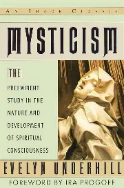 Mysticism, Evelyn Underhill