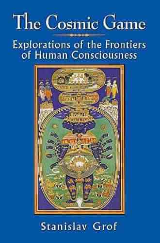 Stanislav Grof, The Cosmic Game
