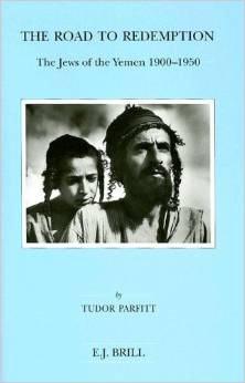 The Road to Redemption: The Jews of the Yemen, 1900-1950