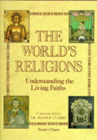 The World's Religions, Peter Clarke