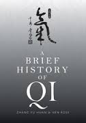 Yu Huan Zhang & Ken Rose, A brief history of Qi