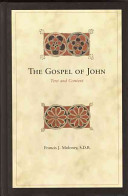 John F. Moloney, The Gospel of John