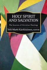 Veli-Matti Karkkainen, Holy Spirit and Salvation