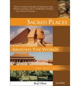 Sacred Places Around the World: 108 Destinations