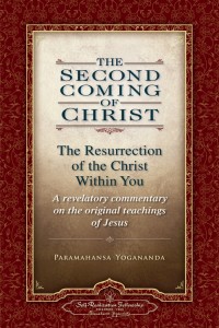 The Second Coming of Christ (The Resurrection of the Christ within You)