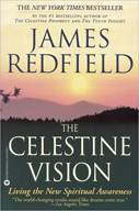 The Celestine Vision: 'Understanding Where We Are