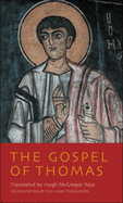 Hugh McGregor Ross, The Gospel of Thomas
