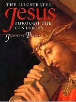 Jaroslav Pelikan, The Illustrated Jesus Through the Centuries